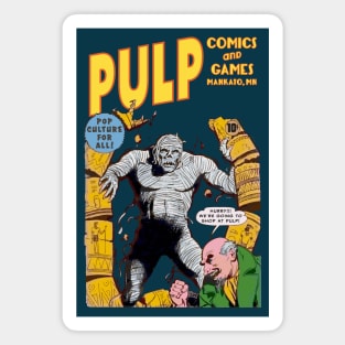 Pulp Mummy Magnet